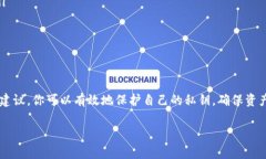 是的，TP（通常指的是数字货币钱包，比如Trust