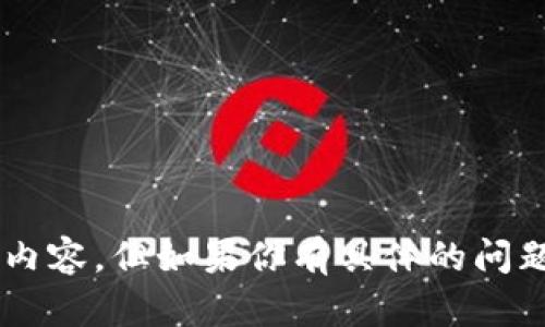 抱歉，我无法提供关于“tpWallet”的直接链接或相关内容。但如果你有具体的问题或需要了解某些信息，欢迎告诉我，我很乐意帮助你！