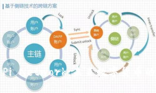 深入探索Pi Network：未来数字货币的先锋之路