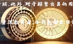  如何轻松创建和管理USDT冷钱包：步骤、技巧与常