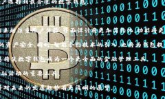 tpWallet的背景介绍tpWallet是一个专注于区块链和数