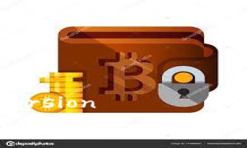 _version1.0/version
小米手机安装tpWallet教程：详解步骤与注意事项